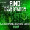 DJ Magrones - Fino Devastador