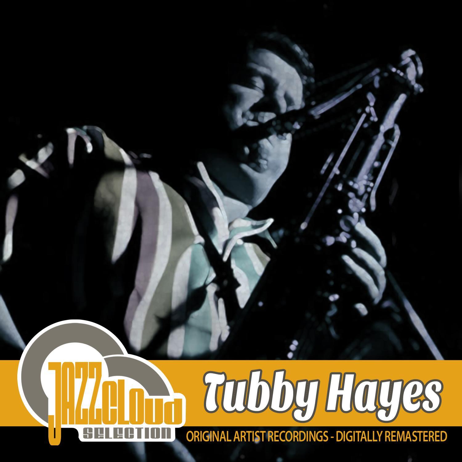 Tubby Hayes
