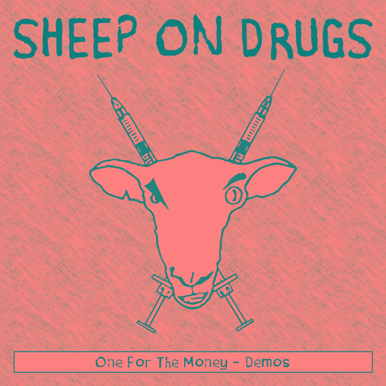 One For The Money - Demos