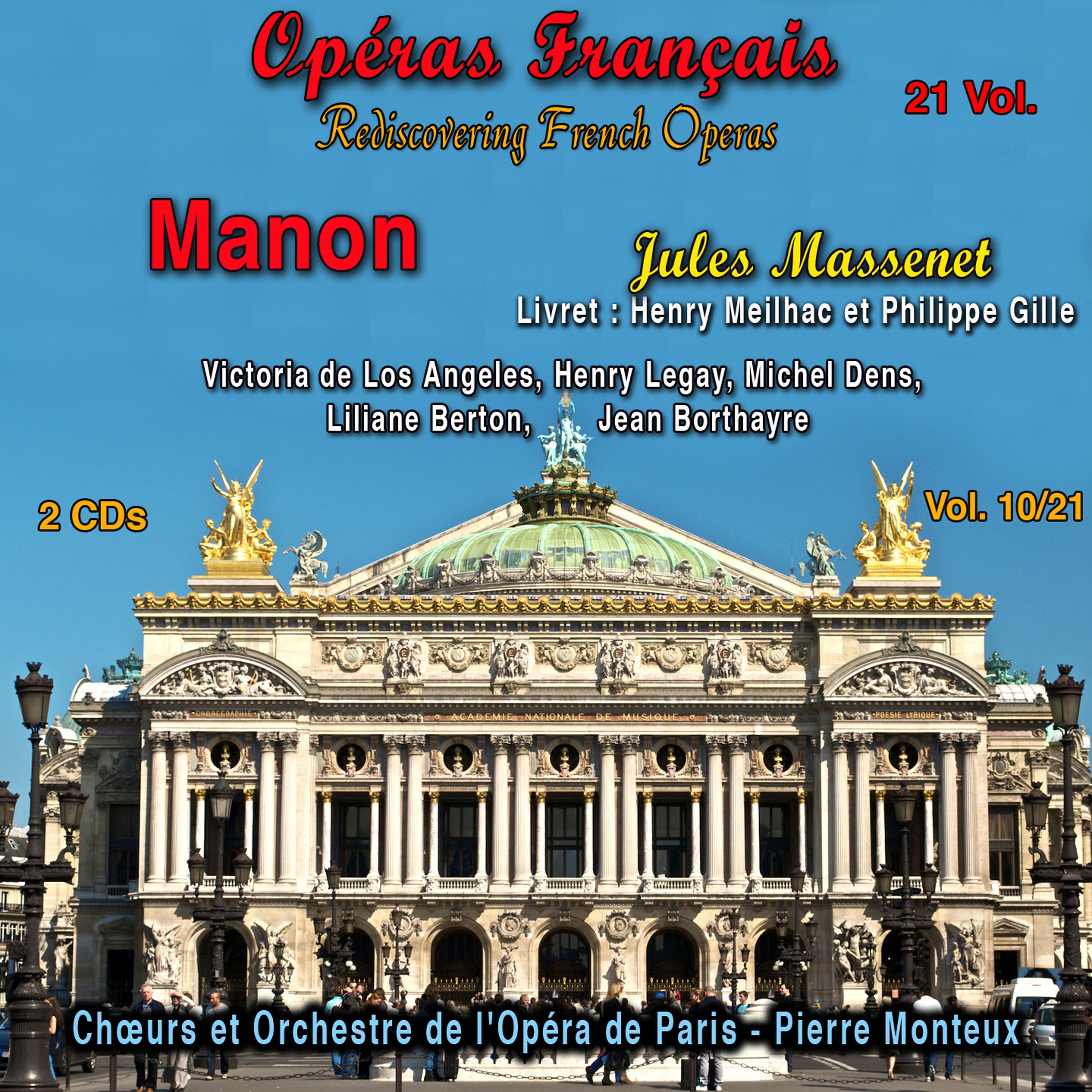 Jules Massenet - Manon, Acte I, Scène 8: Ah ! Parlez-moi