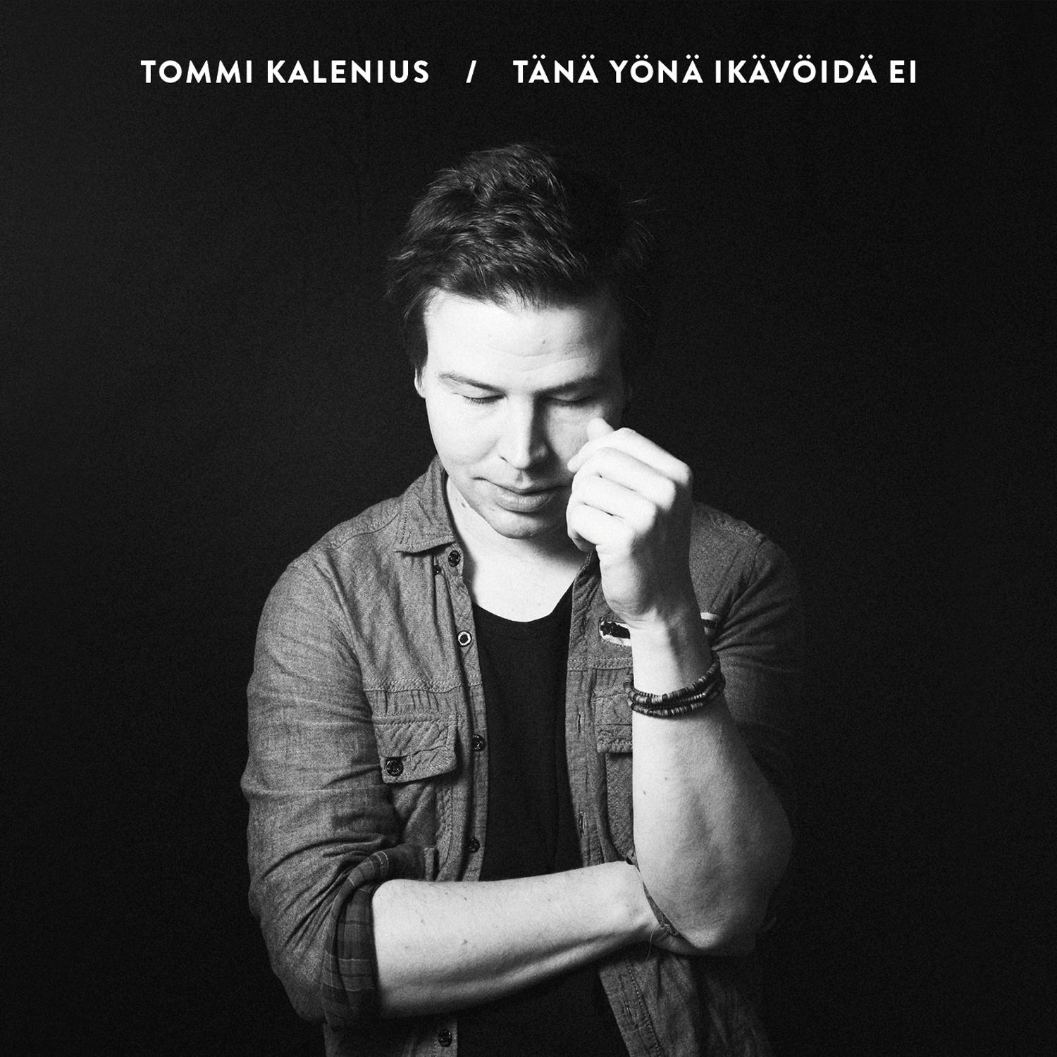 Tänä yönä ikävöidä ei