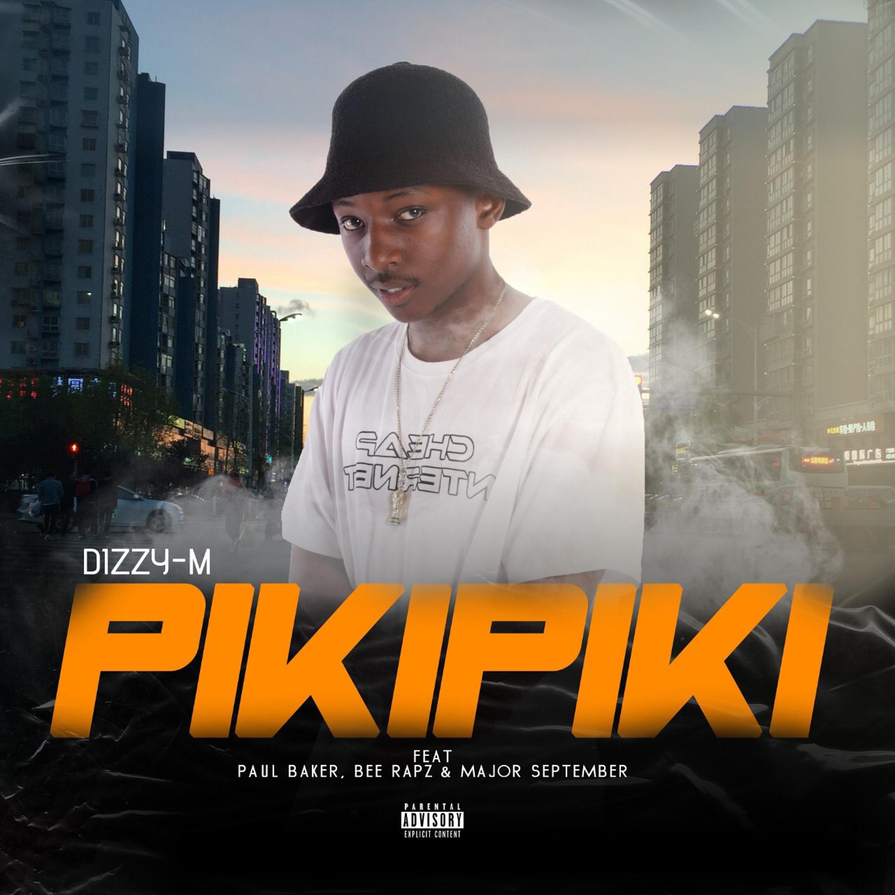Piki Piki (feat. BeE Rapz, Paul Baker & Major September)