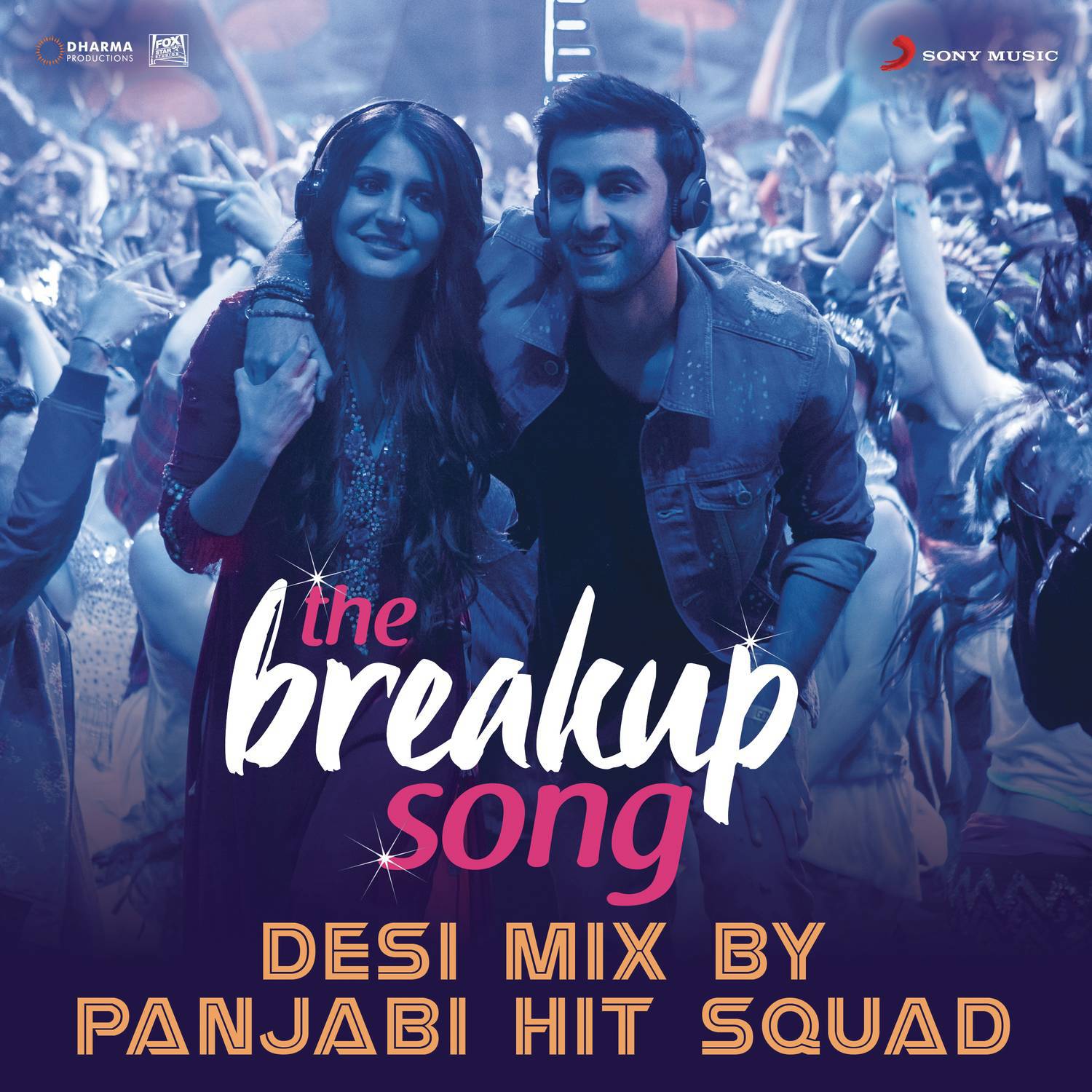 The Breakup Song (Desi Mix By Panjabi Hit Squad) [From "Ae Dil Hai Mushkil"]专辑