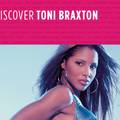 Discover Toni Braxton