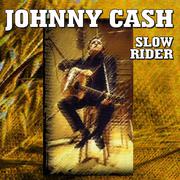 Johnny Cash - Slow Rider