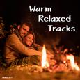 Warm Relaxed Tracks