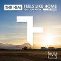 Feels Like Home (King Arthur Remix)