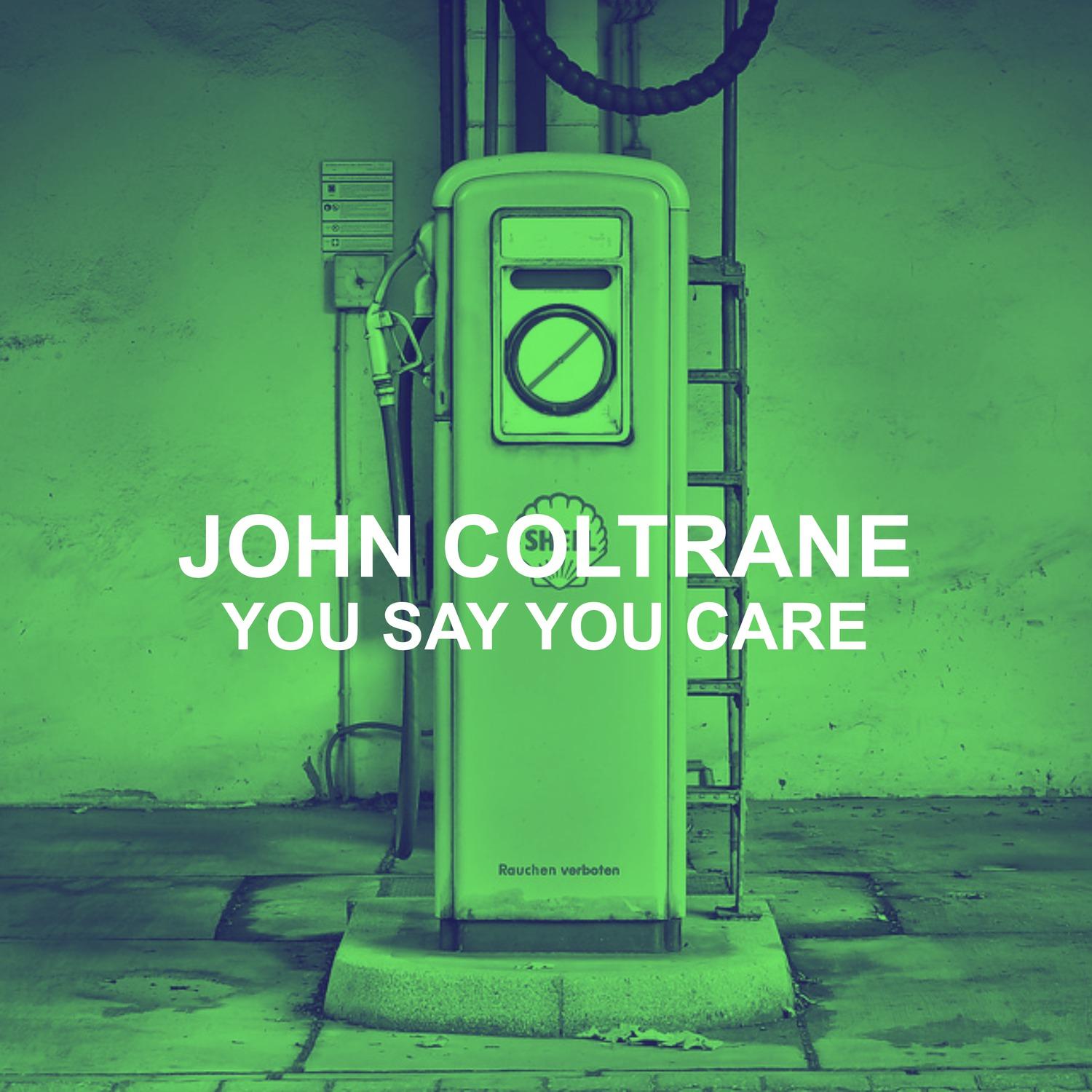 You Say You Care