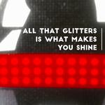 All That Glitters Is What Makes You Shine专辑