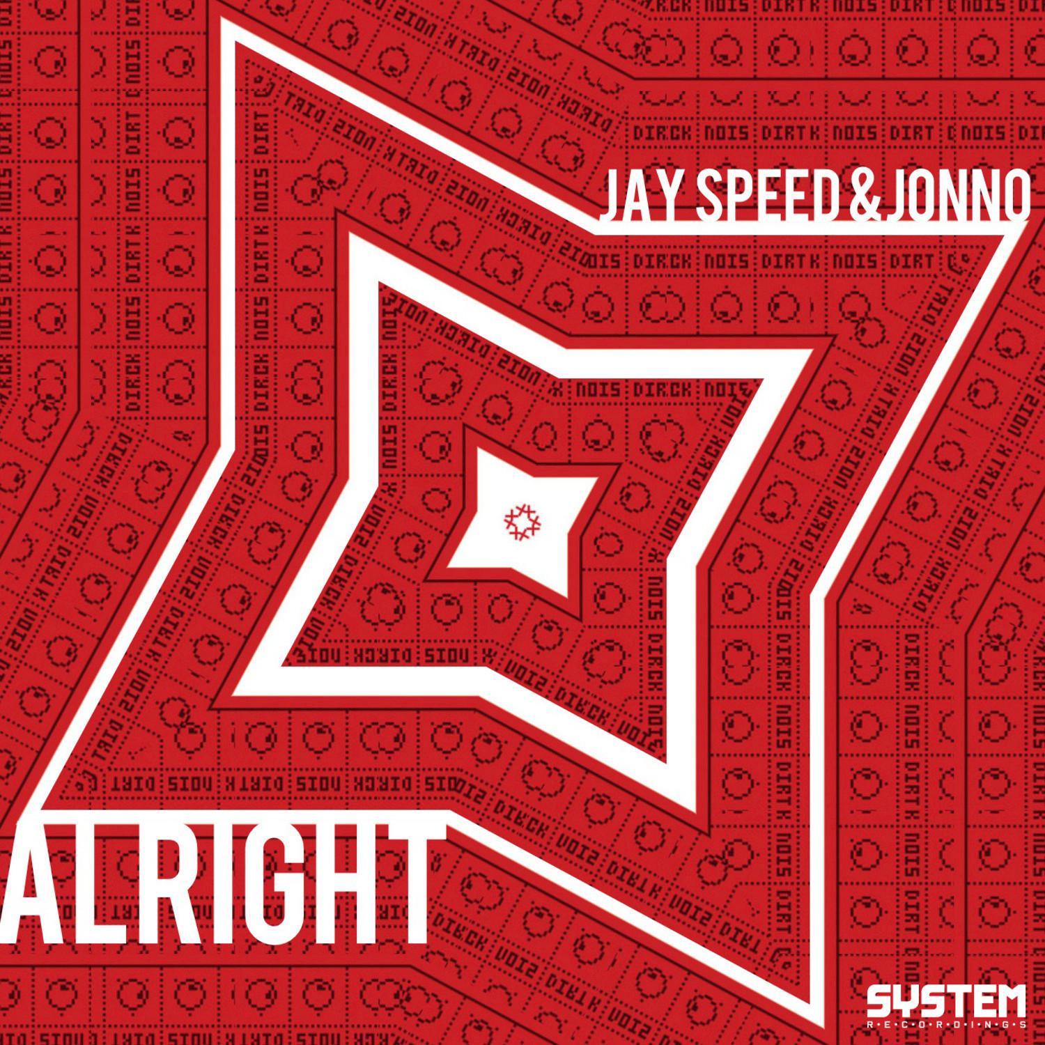 Jay Speed - Alright (Jay Speed Remix)