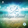 Cahaya Rasul Vol.7