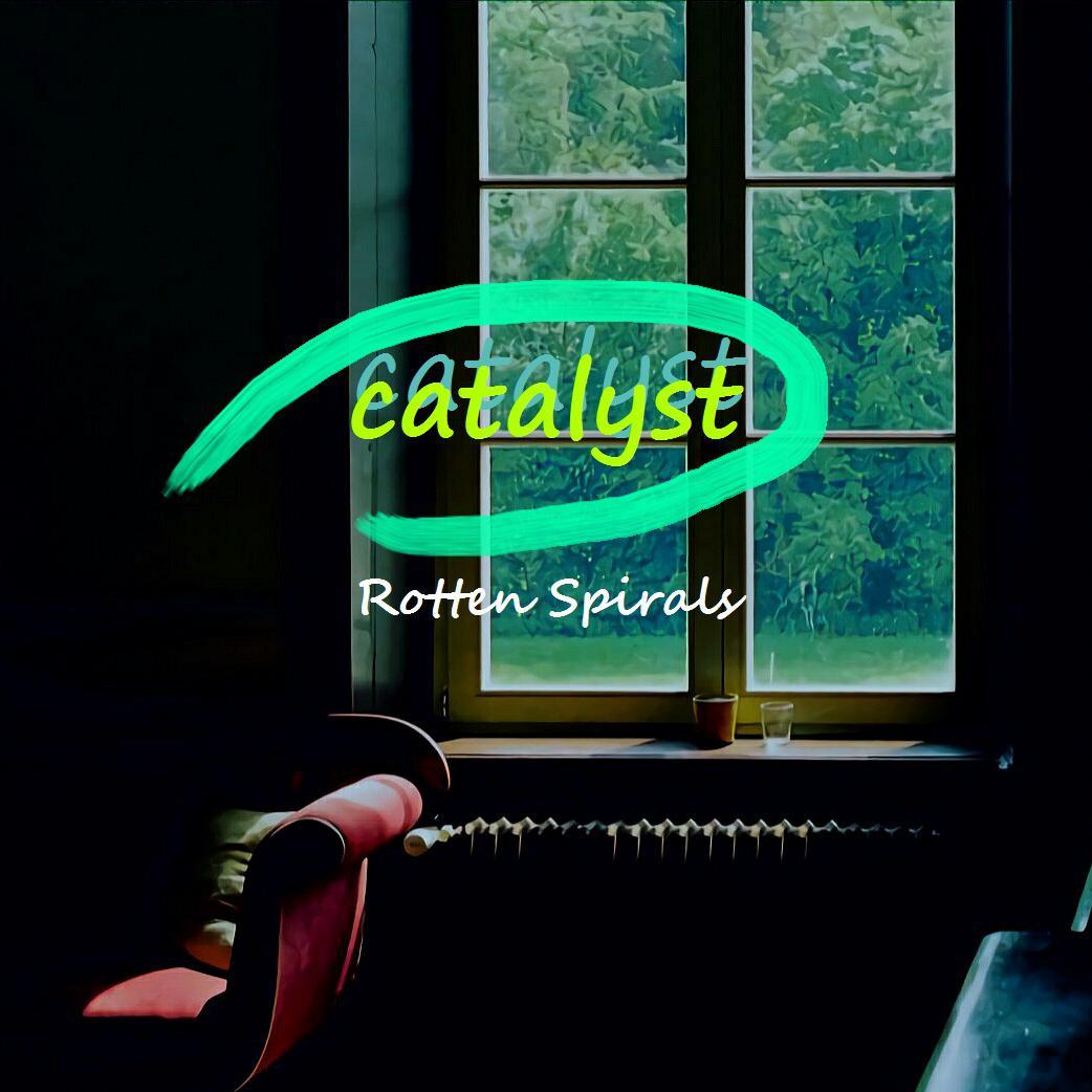 Catalyst