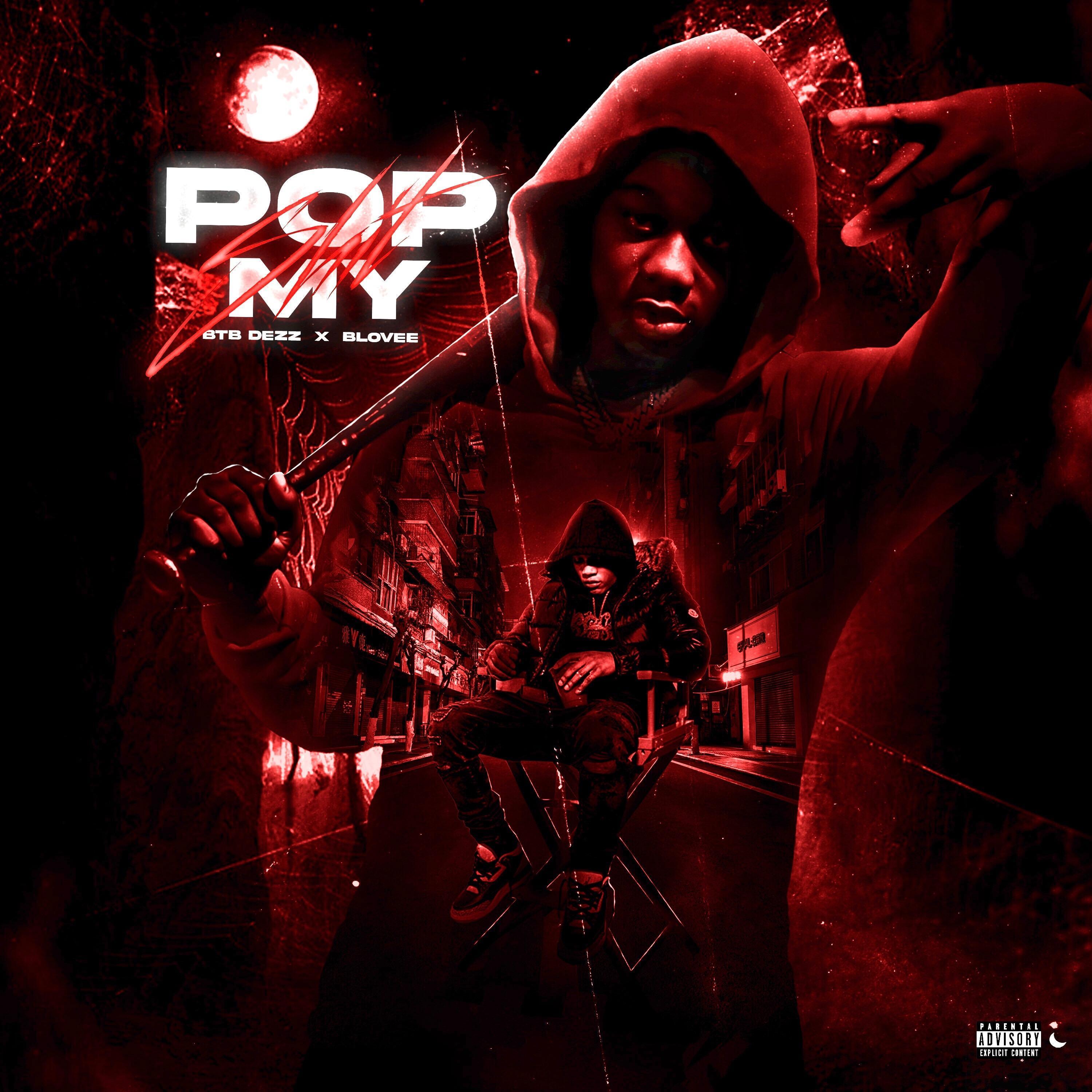 Pop My Shit (feat. B-Lovee)