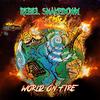 Rebel ShakeDown - Stayin Up