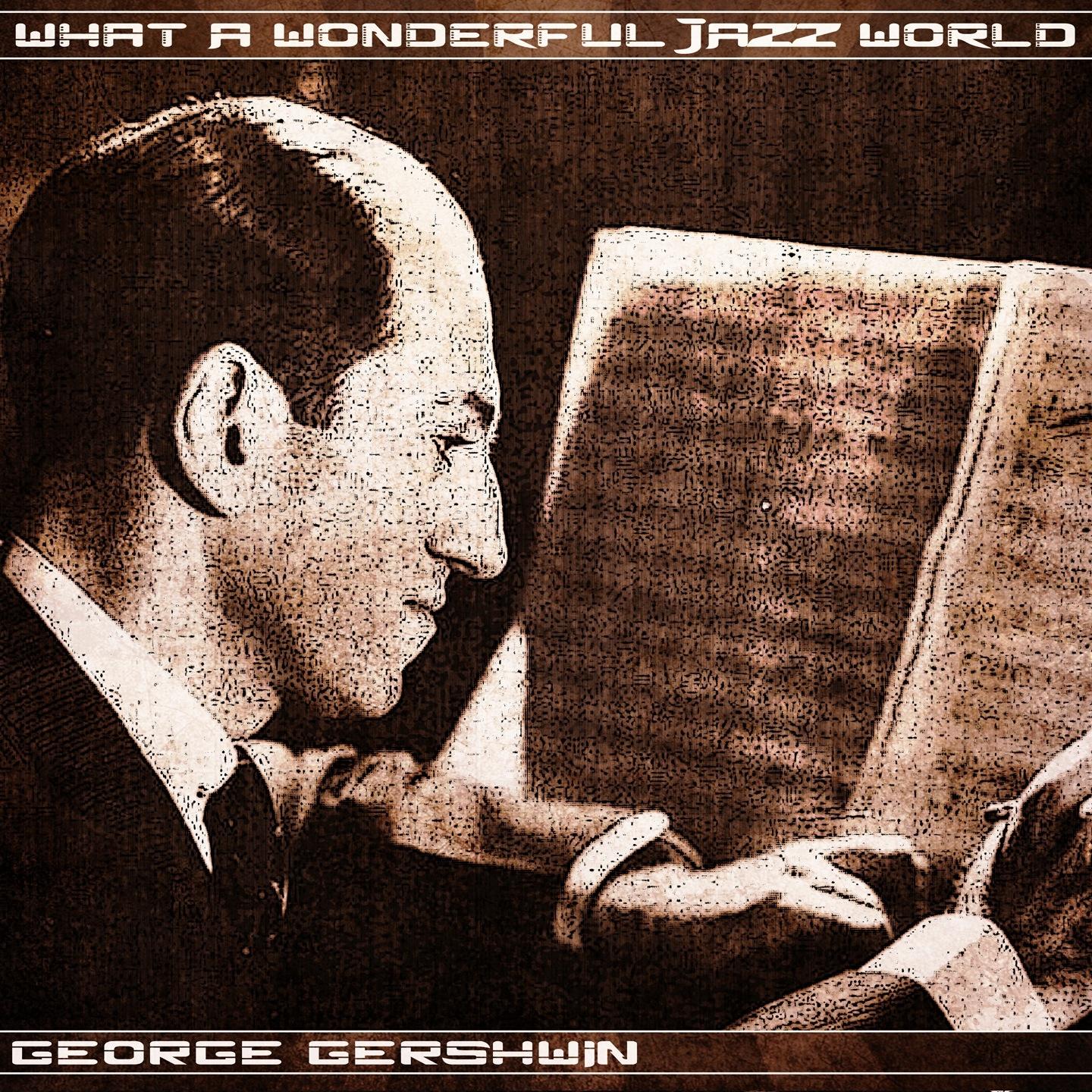 What a Wonderful Jazz World专辑