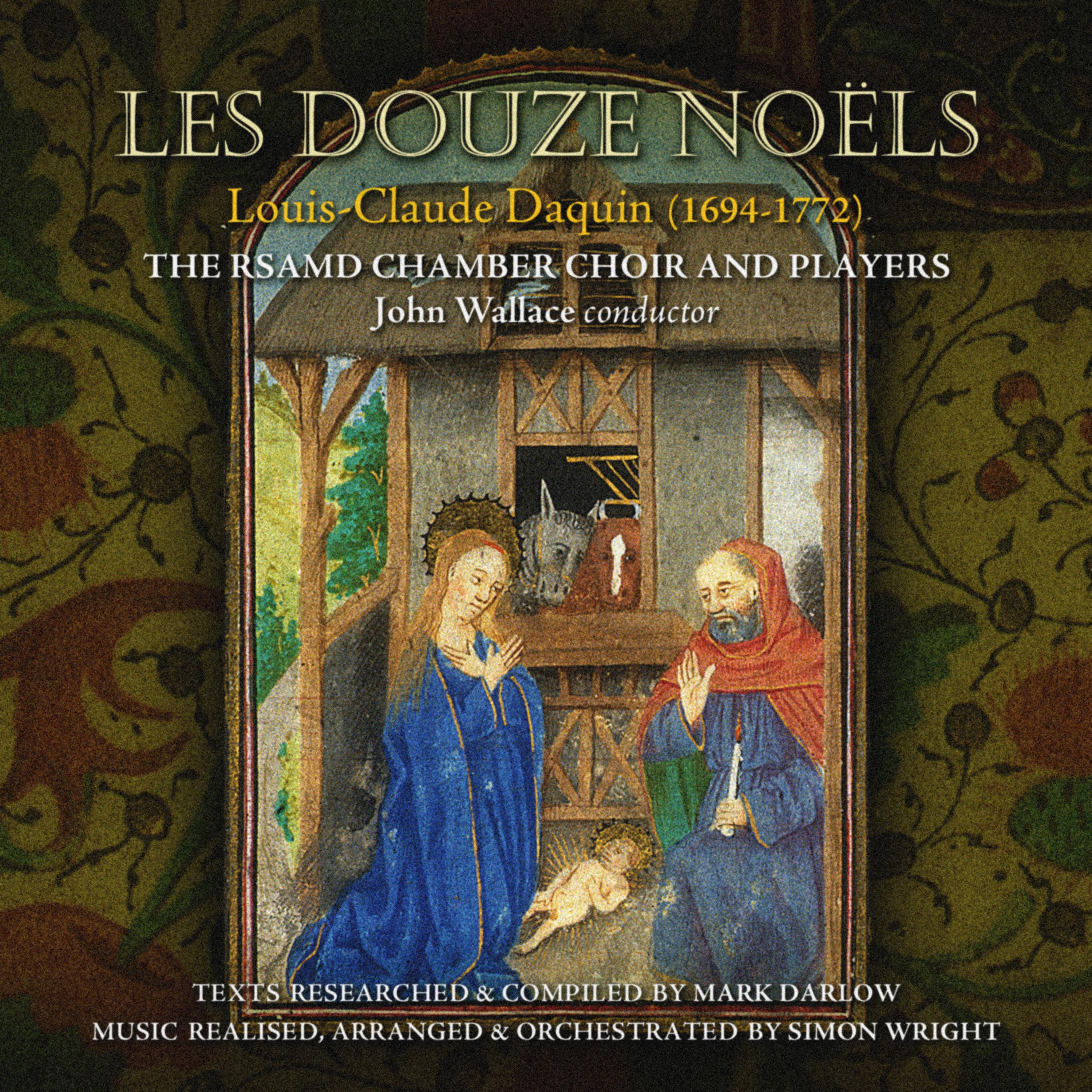 Daquin: Les douze Noëls