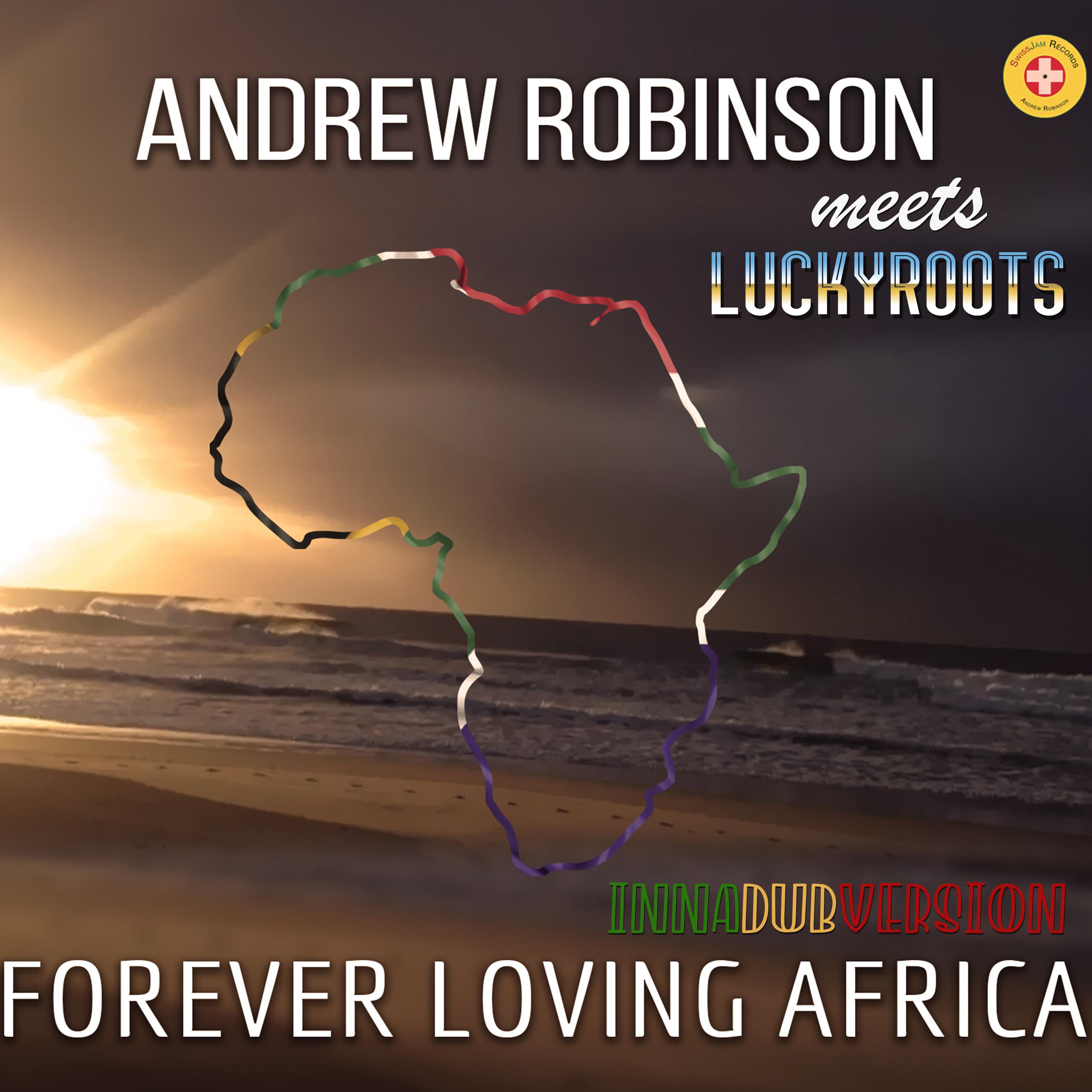 Forever Loving Africa (Inna Dub Version)