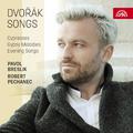 Dvořák: Songs - Cypresses, Evening Songs, Gypsy Songs