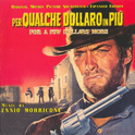 Per qualche dollaro in più [Expanded Edition]专辑