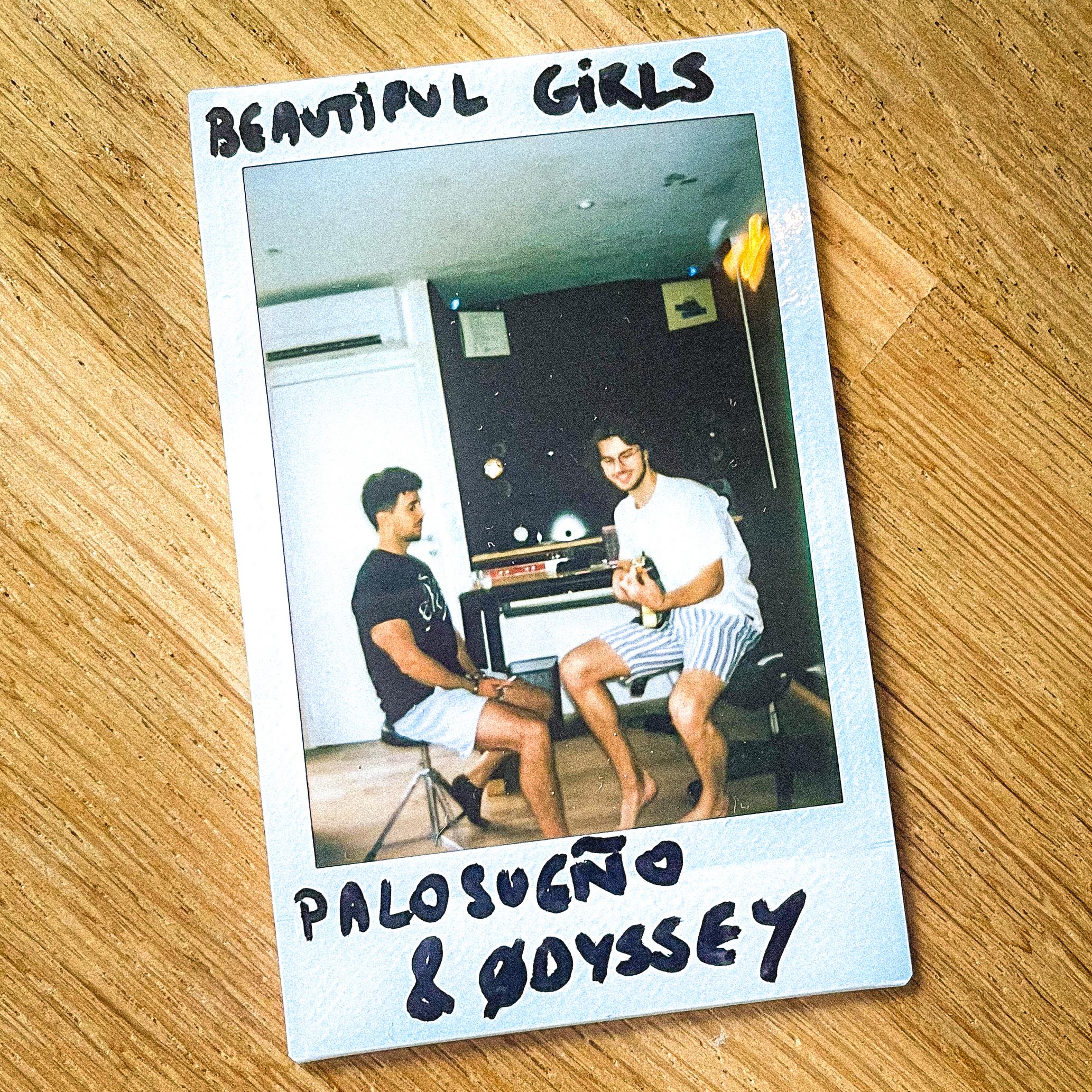 PALOSUEÑO - Beautiful Girls