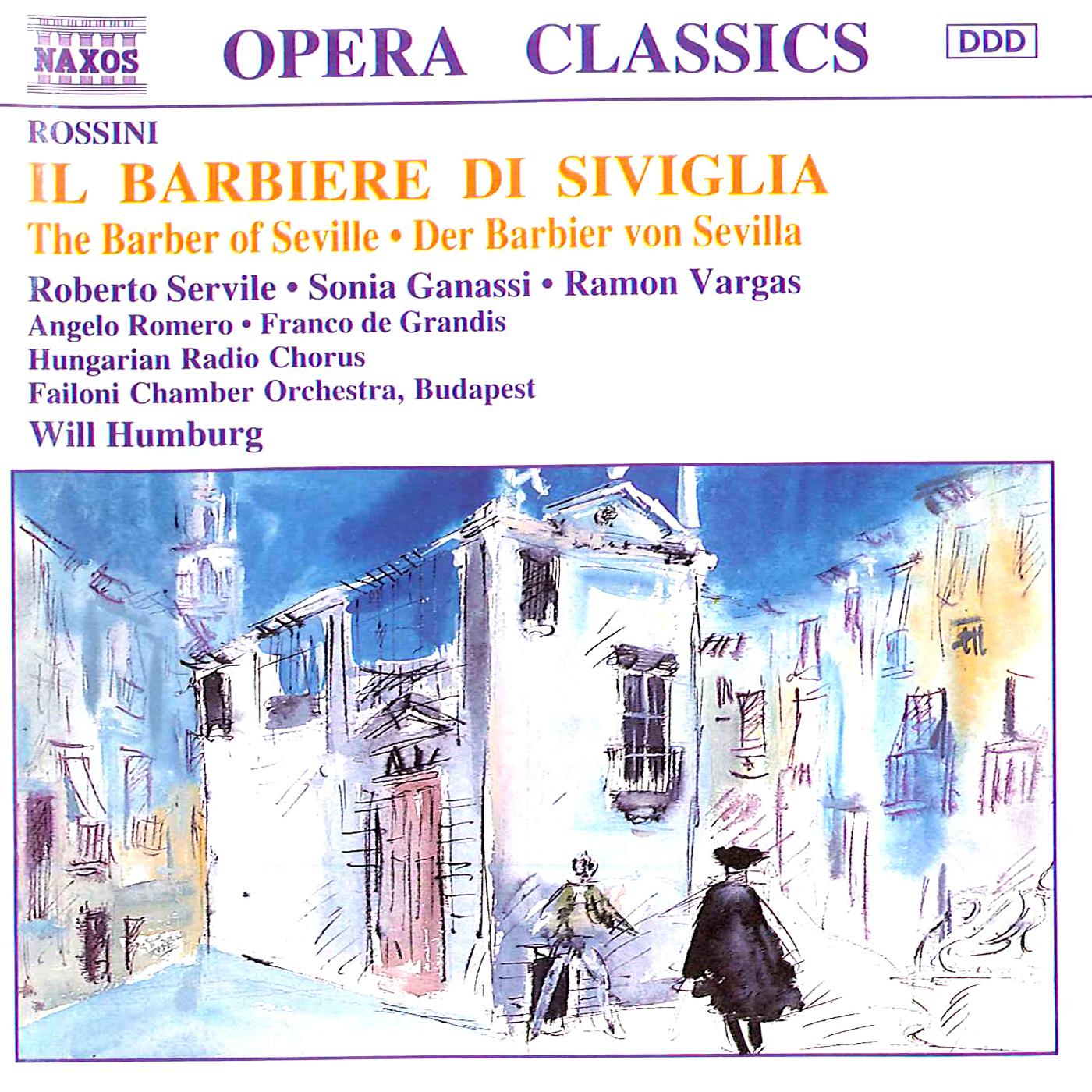 Will Humburg - Il barbiere di Siviglia (The Barber of Seville) *:Act II: Recitativo: Ah! disgraziato me! ...