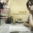 Best Wishes - Best Of Club 8