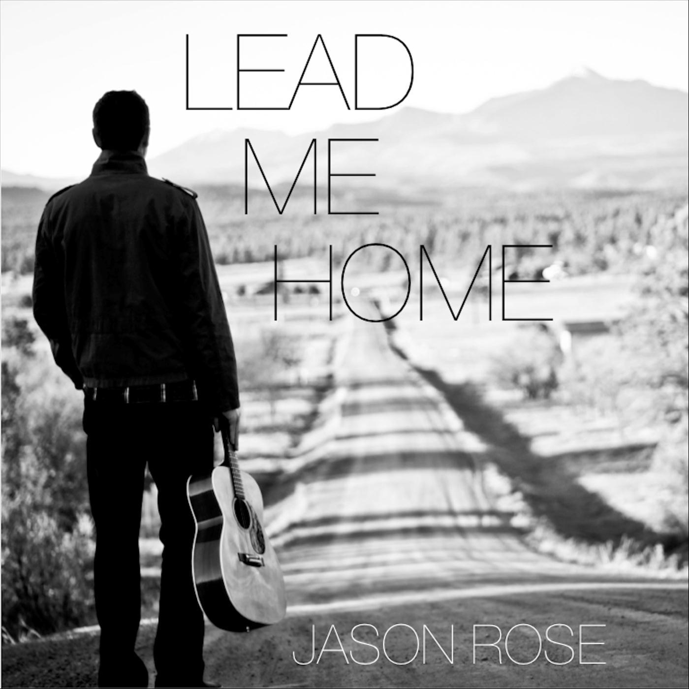 Lead Me Home