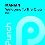 Welcome To The Club 2011专辑