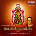 Sri Muthiswamy Dikshitar's Kamalamba Navavarana Krithis, Vol. 2