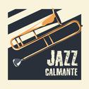 Jazz calmante专辑