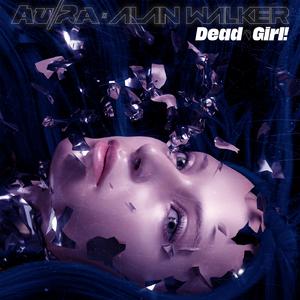 Au、Ra x Alan Walker - Dead Girl (KV Instrumental) 无和声伴奏 （升1半音）