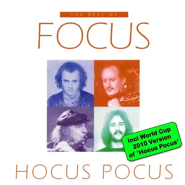 The Best Of Focus / Hocus Pocus (Incl WC 2010 Version of 'Hocus Pocus')专辑