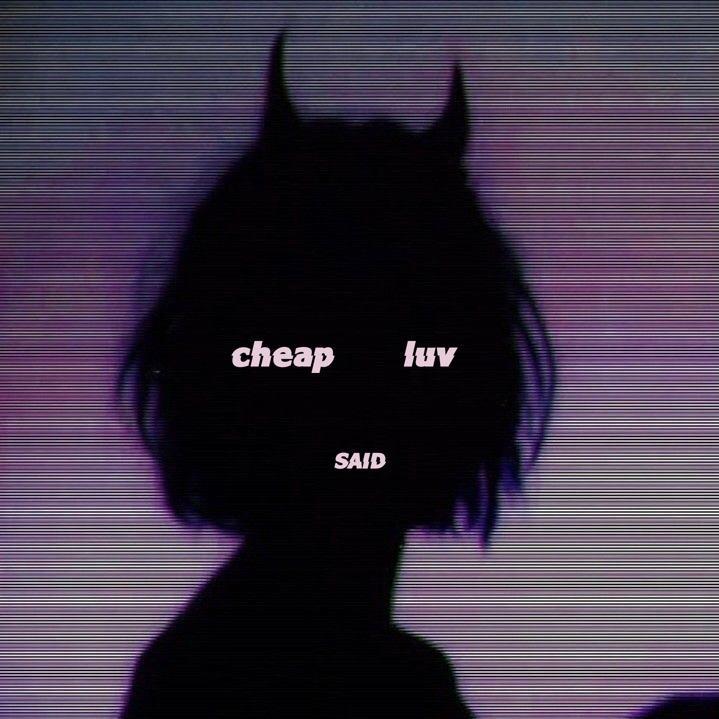 cheap luv (Feat.Shiloh Dynasty)