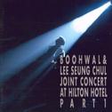 Boohwal & Lee Seung Chul Joint Concert Part.1专辑