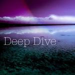 Deep Dive专辑