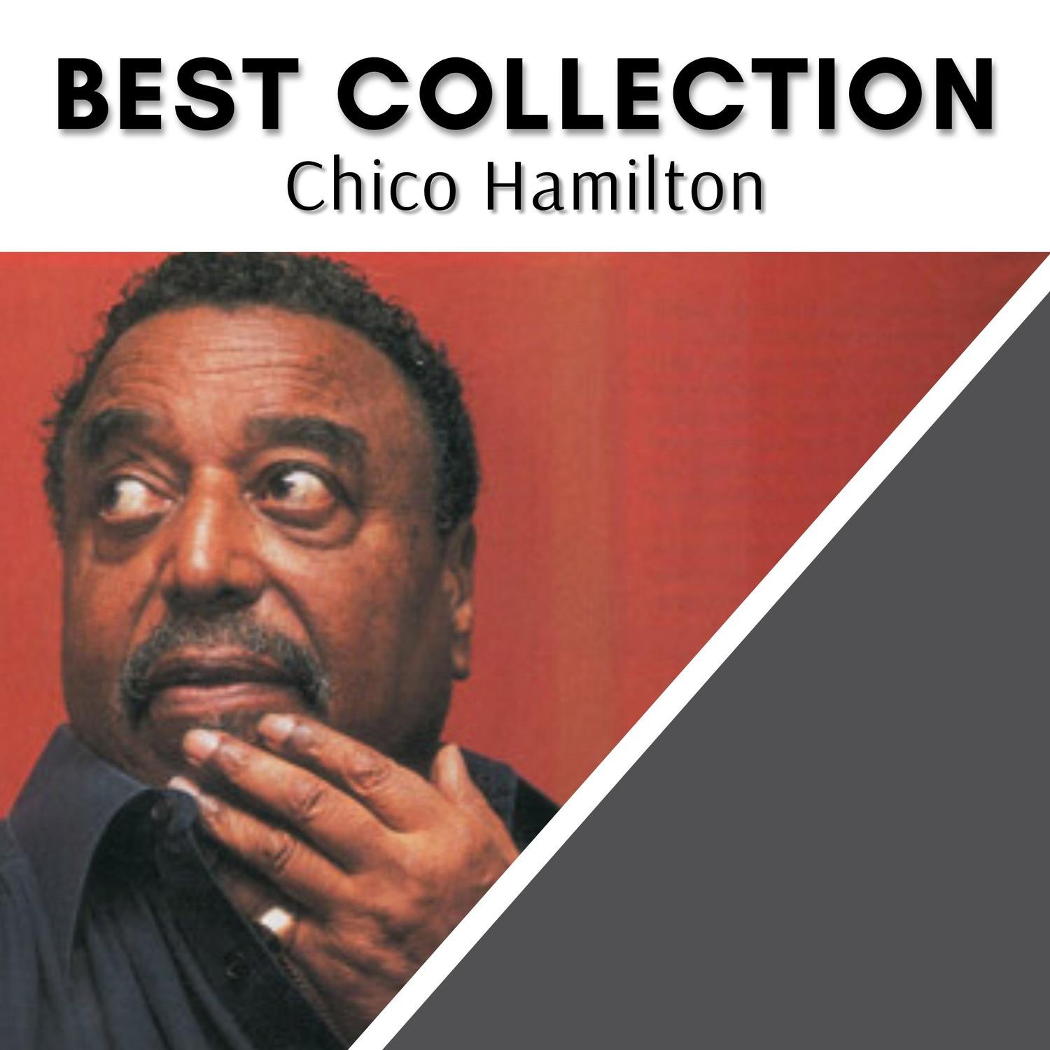 Best Collection Chico Hamilton