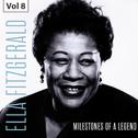 Milestones of a Legend - Ella Fitzgerald, Vol. 8专辑