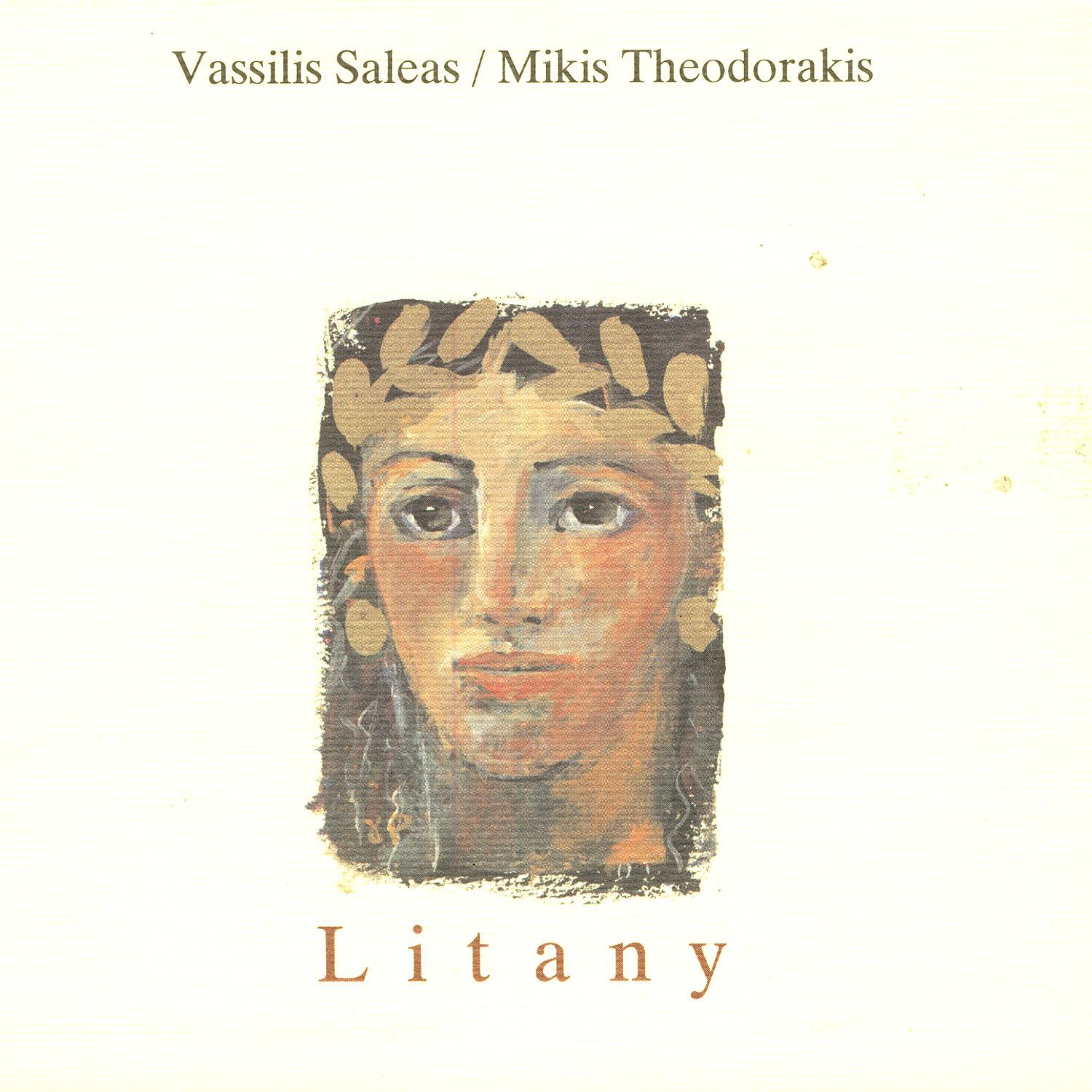 Litany - Vassilis Saleas plays Mikis Theodorakis