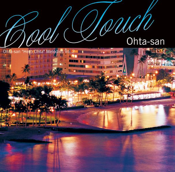 クールタッチ COOL TOUCH ～Ohta-san“Herb Ohta”Melodies Vol.2