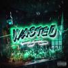 SOFAST - WASTED (feat. Detro Mighty & Addy)