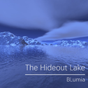 The Hideout Lake专辑