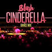 Cinderella (Dance Mix)