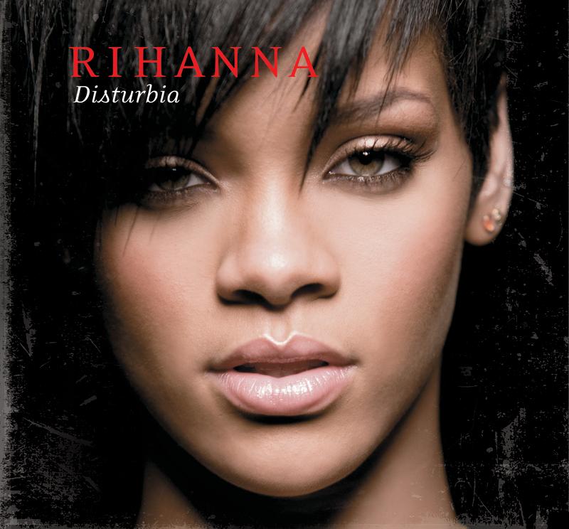 Rihanna-《Disturbia》