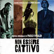 Non essere cattivo (Original Motion Picture Soundtrack)