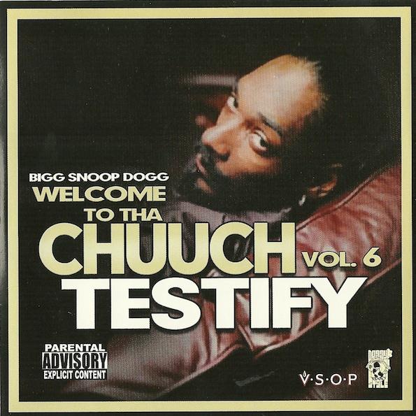 Welcome To Tha Chuuch Vol. 6 [ Testify ]专辑