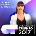 Chandelier (Operación Triunfo 2017)专辑