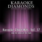 Karaoke Chart Hits, Vol. 17专辑