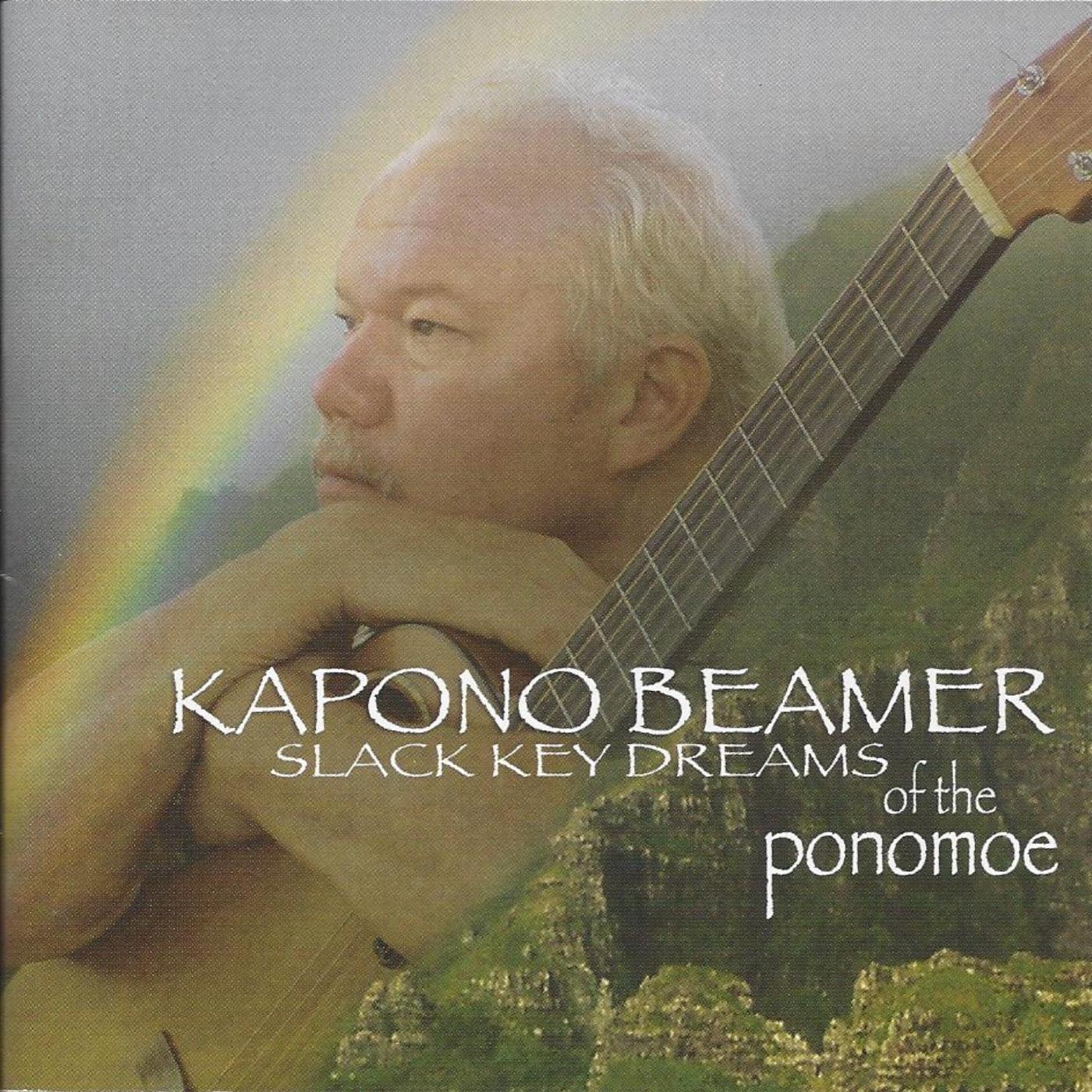 Slack Key Dreams of the Ponomoe