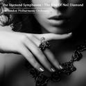The Diamond Symphonies - The Hits Of Neil Diamond专辑