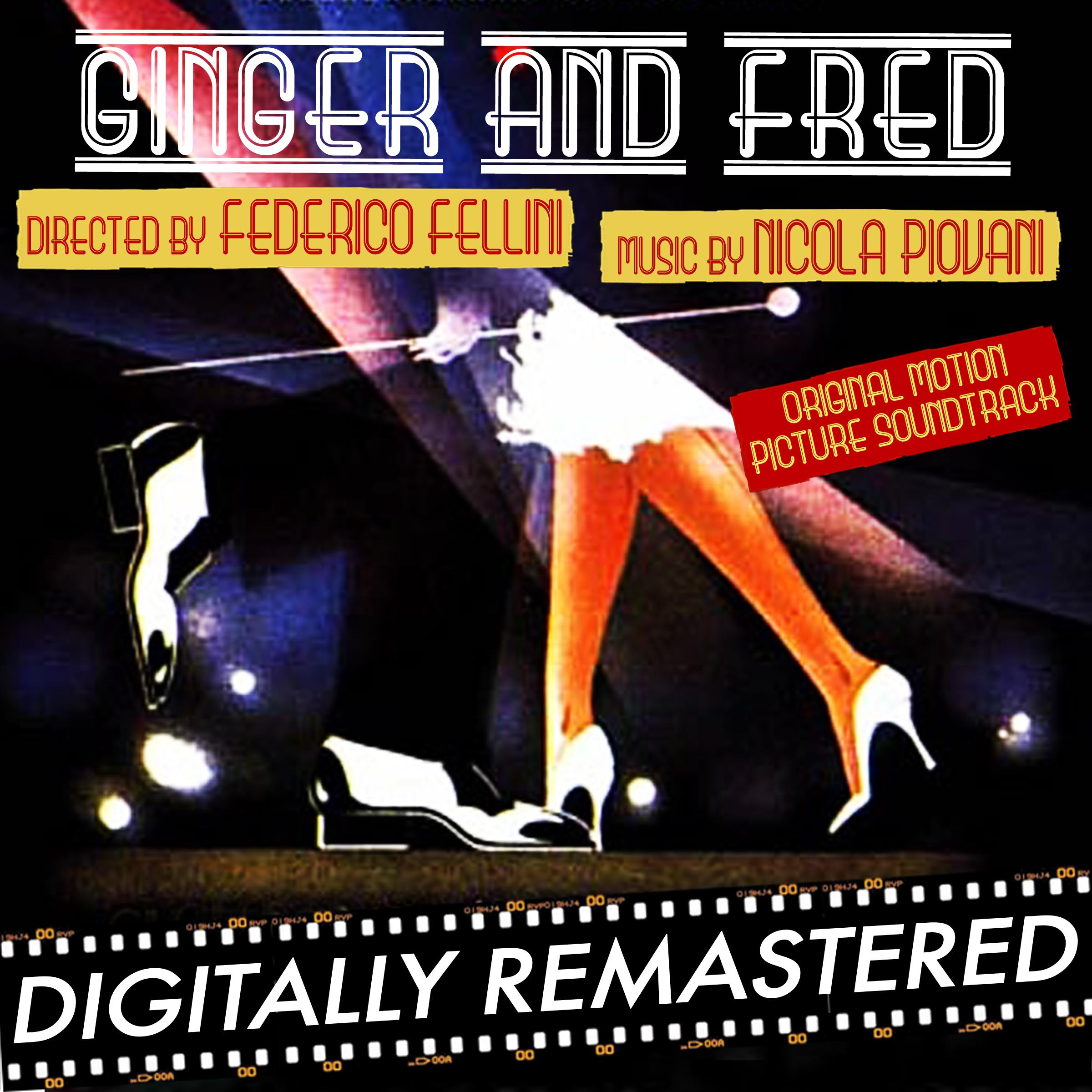 Ginger e Fred (Original Motion Picture Soundtrack) [Federico Fellini & Nicola Piovani]专辑